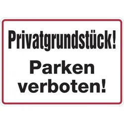 Hinweisschild, Privatgrundstück! Parken verboten!, 250x350mm, Alu geprägt - 350x250x0.45 mm Aluminium geprägt