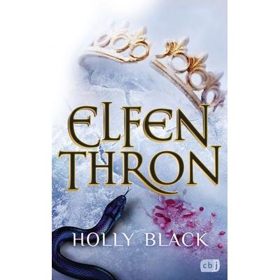 Elfenthron, Gebundene Ausgabe von Holly Black, CBJ