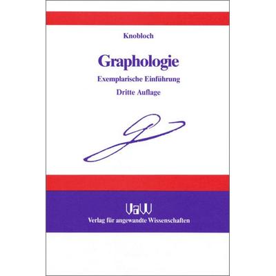 Graphologie, Gebundene Ausgabe von Hans Knobloch, De Gruyter Oldenbourg, 978-3-486-29947-2