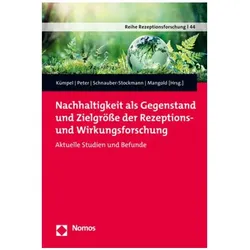 Nachhaltigkeit als Gegenstand und Zielgrösse der Rezeptions- und Wirkungsforschung, Fachbücher von Christina Peter, Anna Sophie Kümpel, Frank Mangold, Anna Schnauber-Stockmann