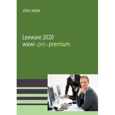 Lexware 2020 warenwirtschaft pro premium, Taschenbuch von Jörg Merk, New Era Publications, 978-3-945827-72-7