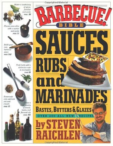 Steven Raichlen - Barbecue!: Sauces, Rubs and Marinades - Preis vom 07.10.2026 11:45:10 h