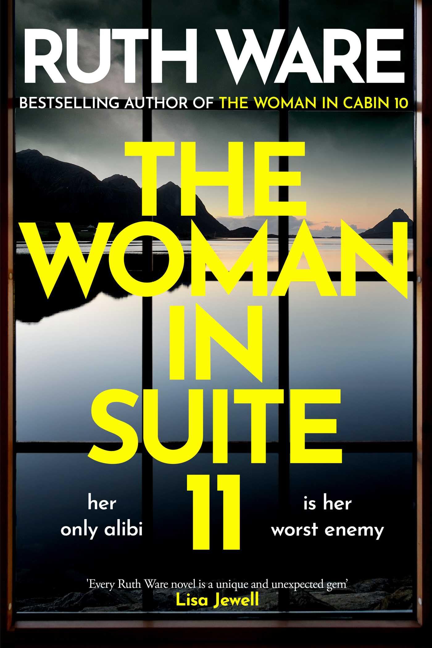 Ruth Ware - The Woman in Suite 11 - Preis vom 15.10.2026 23:06:25 h