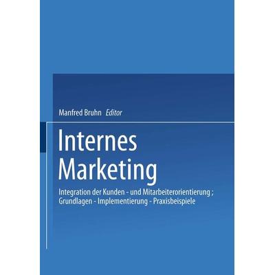 Internes Marketing, Taschenbuch von , Betriebswirtschaftlicher Verlag Gabler, 978-3-409-13241-1