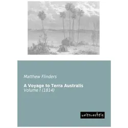 A Voyage to Terra Australis, Ratgeber von Matthew Flinders