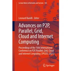 Advances on P2P, Parallel, Grid, Cloud and Internet Computing, Fachbücher