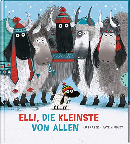 Lu Fraser - Elli, die Kleinste von allen: Ein gereimtes Bilderbuch über Mut und Selbstvertrauen - Preis vom 14.10.2026 23:07:16 h