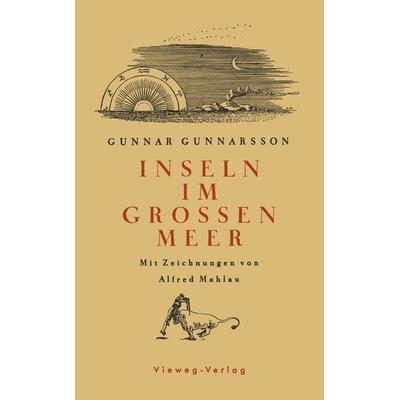 Inseln im großen Meer, Taschenbuch von Gunnar Gunnarsson, Vieweg & Teubner, 978-3-663-00679-4