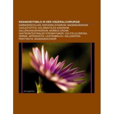 Krankheitsbild in der Viszeralchirurgie, Taschenbuch von , Books on Demand, 978-1-159-10633-1