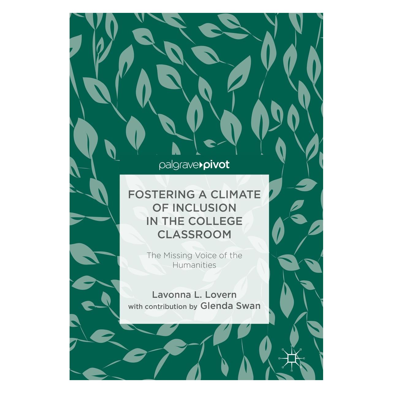 Springer Fostering a Climate of Inclusion in the College Classroom (Englisch, Hardcover, Lavonna L. Lovern) (9783319753669)