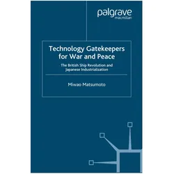 Technology Gatekeepers for War and Peace, Fachbücher von M. Matsumoto