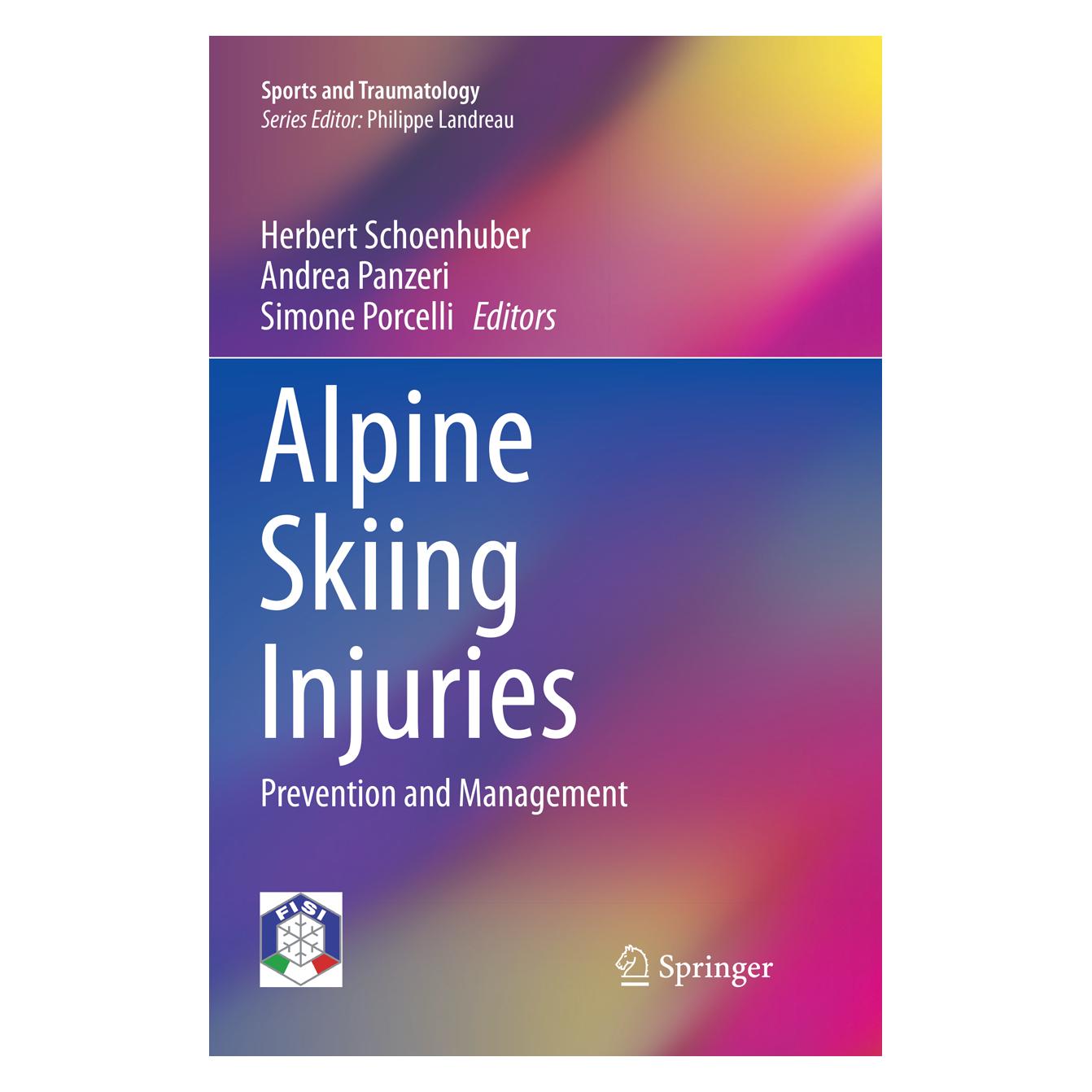 Springer Alpine Skiing Injuries (Englisch, Andrea Panzeri, Herbert Schoenhuber, Simone Porcelli) (56091254)
