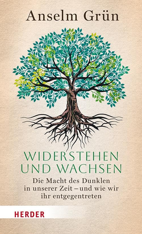Anselm Grün OSB - Widerstehen und Wachsen: Die Macht des Dunklen in unserer Zeit – und wie wir ihr entgegentreten - Preis vom 10.10.2026 11:48:34 h