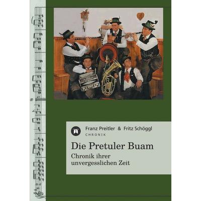Die Pretuler Buam -