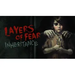 Layers of Fear: Inheritance