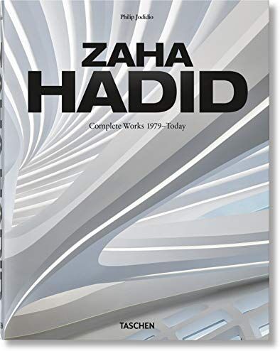 Philip Jodidio - Zaha Hadid : Zaha Hadid Architects, complete works 1979-today - Preis vom 09.10.2026 07:28:09 h