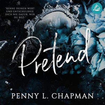 Pretend - Penny L. Chapman, Audio, 4057664371096
