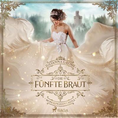 Die fünfte Braut: Wondringham Castle - Julianna Grohe, Audio, 9788727290218