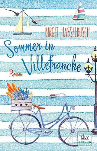 Birgit Hasselbusch - Sommer in Villefranche: Roman - Preis vom 01.10.2026 17:08:56 h