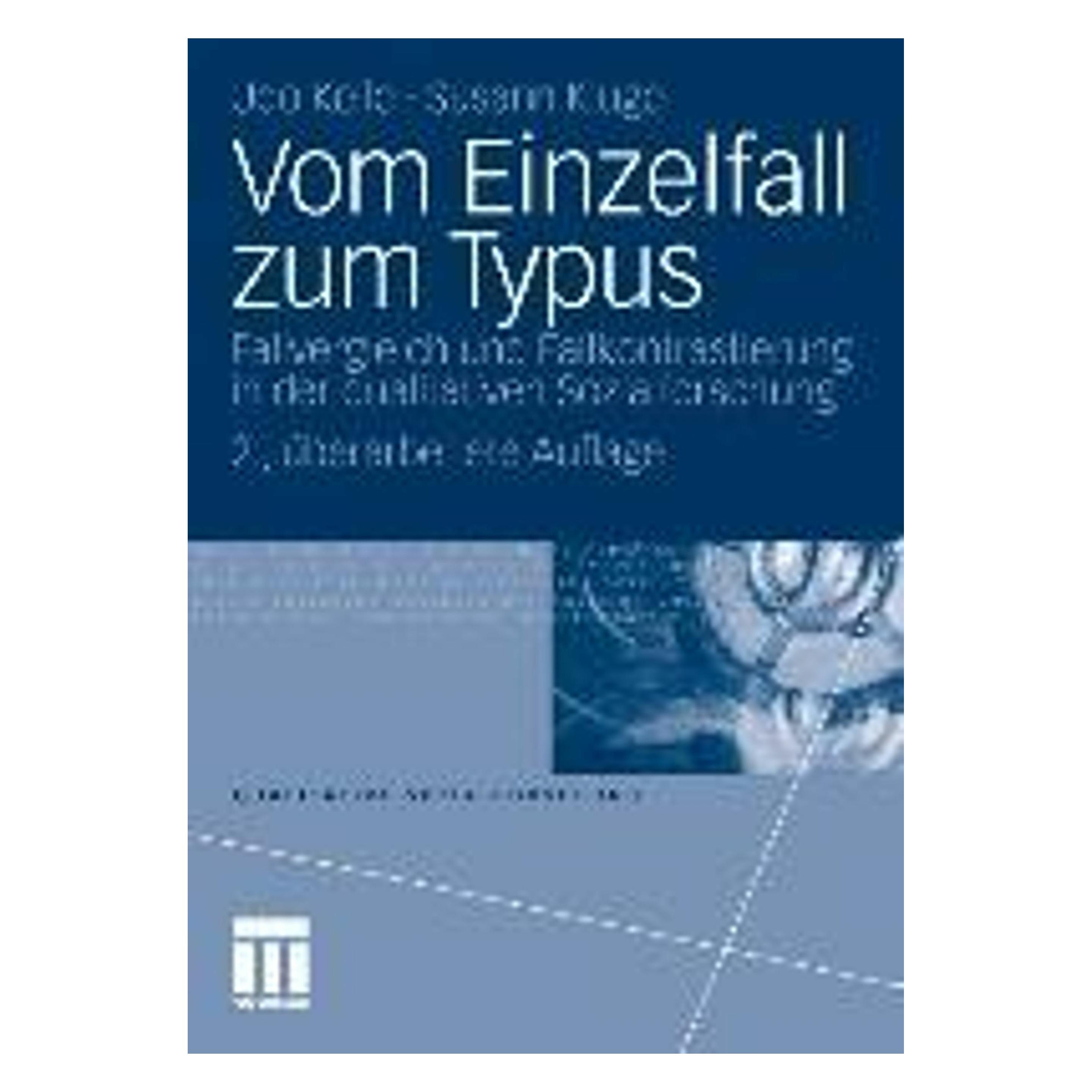 VS Vom Einzelfall zum Typus (Deutsch, Softcover, Susann Kluge, Udo Kelle) (7216922)