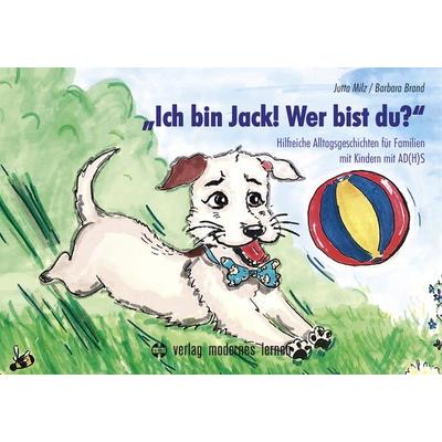 „Ich bin Jack! Wer bist du?“, Taschenbuch von Jutta Milz,Barbara Brand, Modernes lernen, 978-3-8080-0964-2