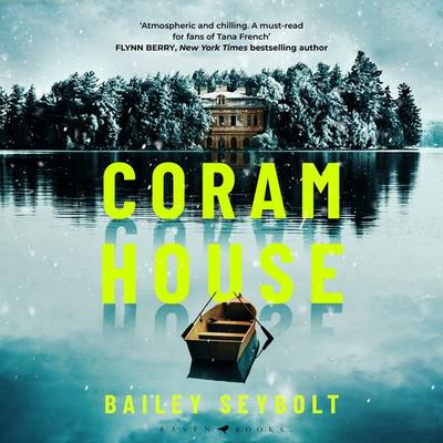 Coram House - Bailey Seybolt, Audio, 9781526681782