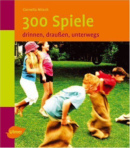 Cornelia Nitsch - 300 Spiele: Drinnen, draußen, unterwegs - Preis vom 30.09.2026 09:01:18 h