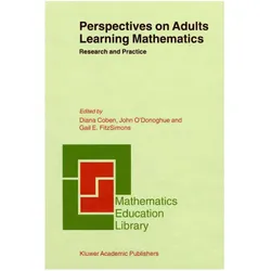 Perspectives on Adults Learning Mathematics, Fachbücher von Gail FitzSimons, Gail E. FitzSimons, J. O'Donoghue, D. Coben