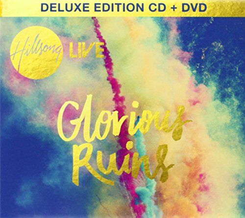 Hillsong Live - Glorious Ruins Deluxe Edition - Preis vom 09.10.2026 07:28:09 h