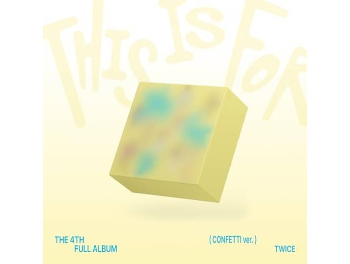 THIS IS FOR (CONFETTI Ver.)