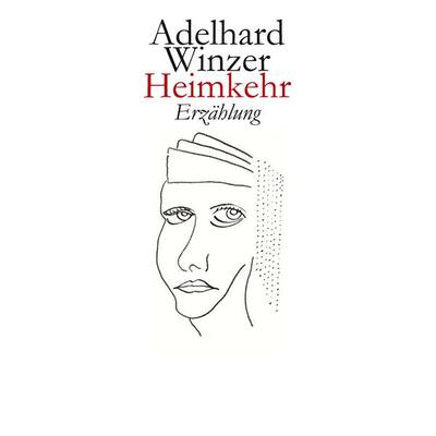 Heimkehr, Taschenbuch von Adelhard Winzer, BoD – Books on Demand, 978-3-7534-0836-1