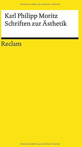 Moritz, Karl Philipp - Schriften zur Ästhetik (Reclams Universal-Bibliothek, Band 19519) - Preis vom 30.09.2026 22:30:23 h