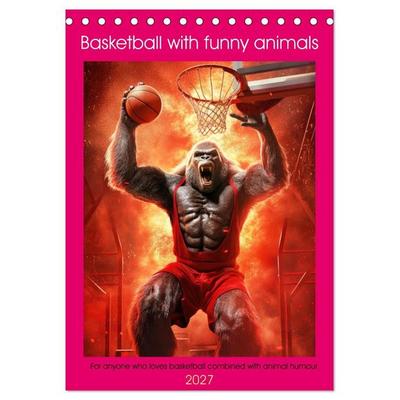 Basketball with funny animals (Desk Calendar 2027 DIN A5 portrait), CALVENDO 12 Month DeskCalendar