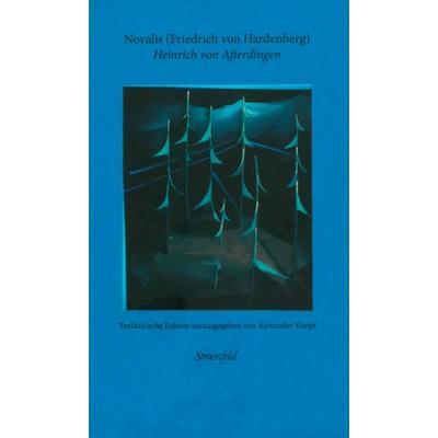 Heinrich von Afterdingen – „Begeisterung der Sprache“, Taschenbuch von Novalis, Klostermann, Vittorio, 978-3-465-04721-6