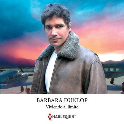 Viviendo al límite - Barbara Dunlop, Audio, 9791370327774