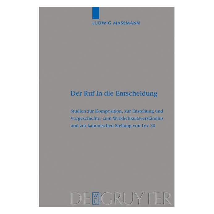 De Gruyter Der Ruf in die Entscheidung (Deutsch, Hardcover, Ludwig Massmann) (7227136)