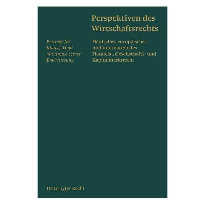 De Gruyter Perspektiven des Wirtschaftsrechts (Deutsch, Hardcover, Alexander Hellgardt, Andreas M. Fleckner, Harald Baum, Markus Roth) (67979142)