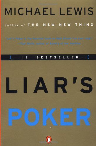 Michael Lewis - Liar's Poker: Rising through the Wreckage on Wall Street - Preis vom 09.10.2026 07:28:09 h