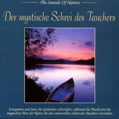 Various - Mystical Call of the Loon - The sound of Nature - Musik für Wellness / Entspannung - Preis vom 27.09.2026 03:53:48 h