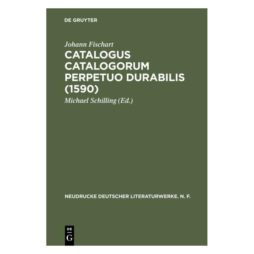 De Gruyter Fischart,J.:Catalogus Catalogorum. (Deutsch, Hardcover, Johann Fischart) (67827631)