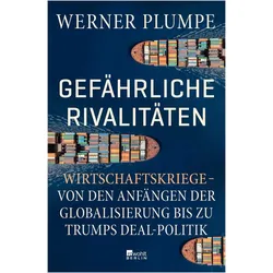 Gefährliche Rivalitäten, Sachbücher von Werner Plumpe