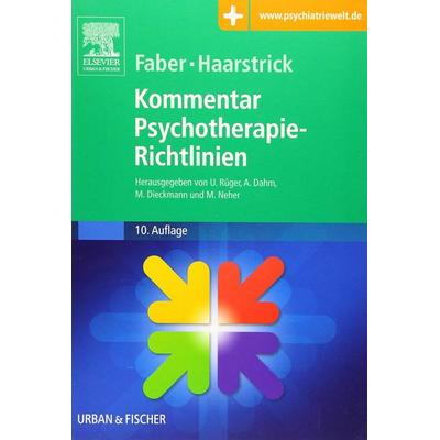 Faber/Haarstrick. Kommentar Psychotherapie-Richtlinien, Sonstige von , Urban & Fischer in Elsevier