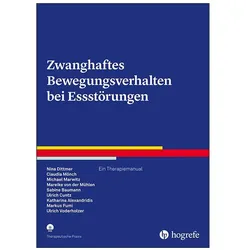 Zwanghaftes Bewegungsverhalten bei Essstörungen, Fachbücher von Ulrich Cuntz, Ulrich Voderholzer