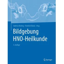 Bildgebung HNO-Heilkunde, Fachbücher von Sabrina Kösling, Friedrich Bootz