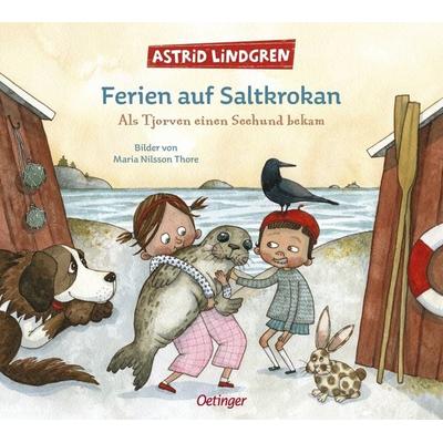 Ferien auf Saltkrokan. Als Tjorven einen Seehund bekam, Gebundene Ausgabe von Astrid Lindgren, Verlag Friedrich Oetinger GmbH, 978-3-7512-0033-2