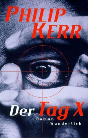 Philip Kerr - Der Tag X - Preis vom 05.10.2026 03:47:11 h
