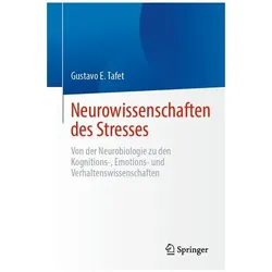 Tafet:Neurowissenschaften des Stresses, Fachbücher von Gustavo E. Tafet, Gustavo E Tafet