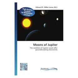 Moons of Jupiter, Fachbücher von Edward R. Miller-Jones