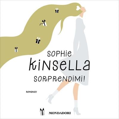 Sorprendimi! - Sophie Kinsella, Audio, 9788852158391