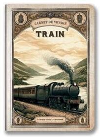 Carnet de voyage - Train   Aventura
